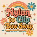 Nylon to Clip Bow Swap
